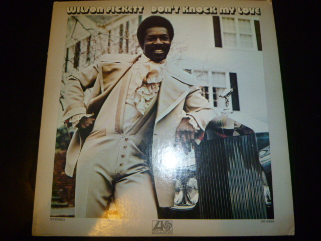 画像1: WILSON PICKETT/DON'T KNOCK MY LOVE