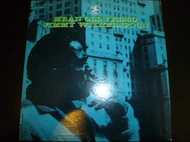 画像1: JIMMY WITHERSPOON/MEAN OLD FRISCO